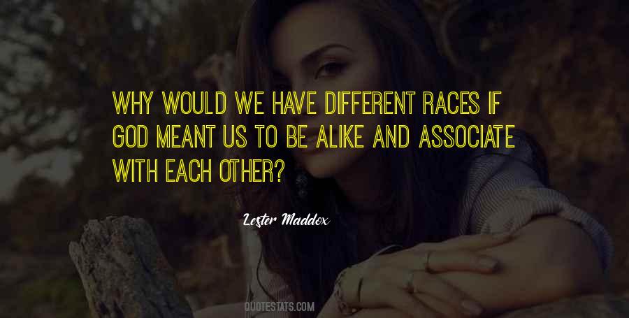 Quotes About Different Races #1734444