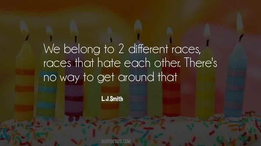 Quotes About Different Races #554613