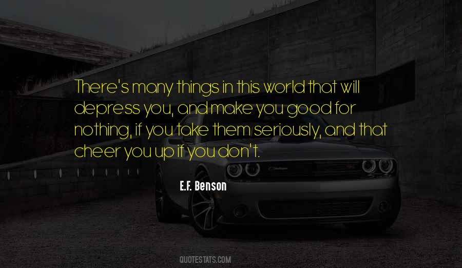 Quotes About Things In This World #1676517