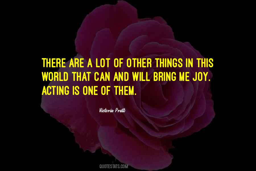 Quotes About Things In This World #196631