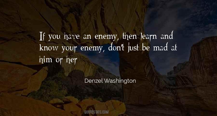 Quotes About Know Your Enemy #125160