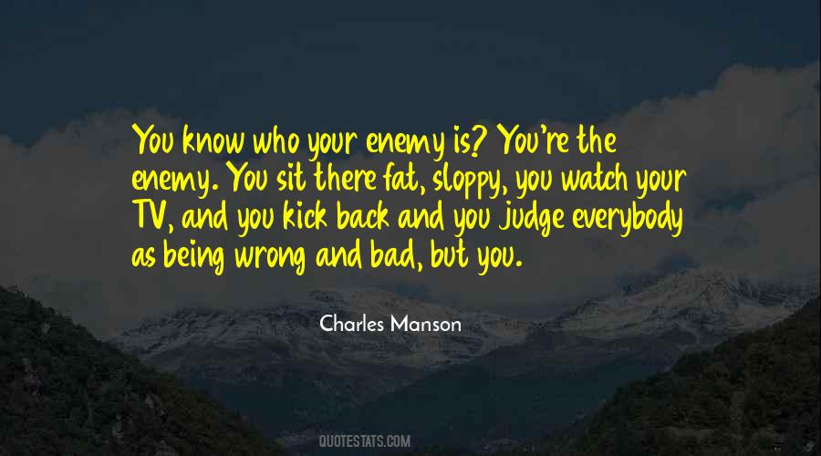 Quotes About Know Your Enemy #1730263