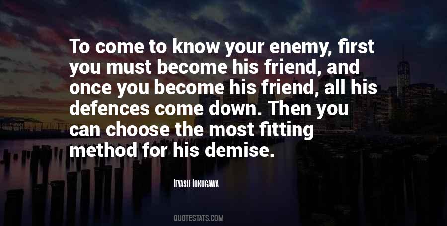 Quotes About Know Your Enemy #738226