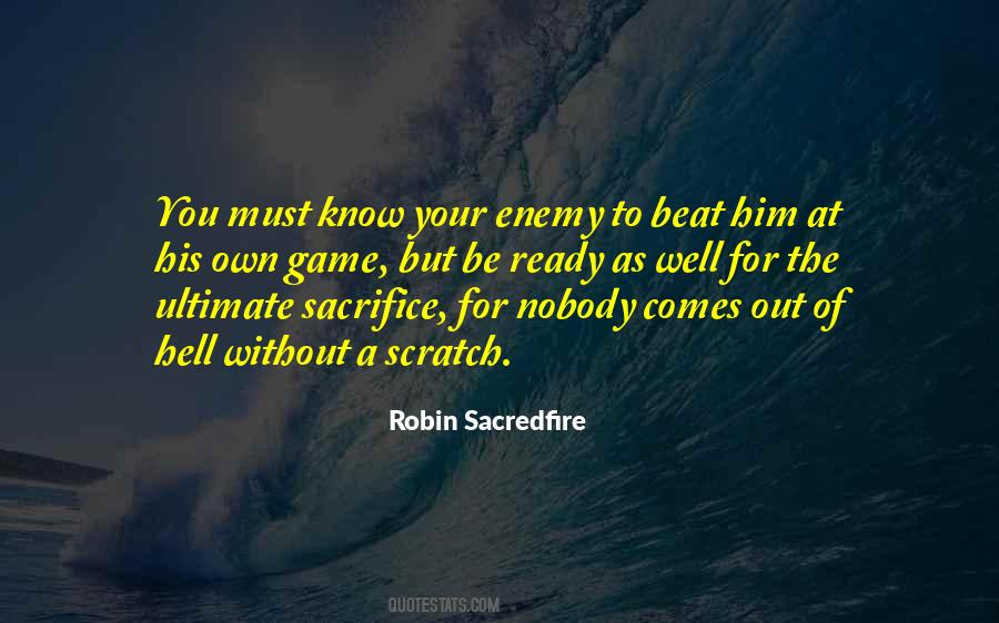 Quotes About Know Your Enemy #926755
