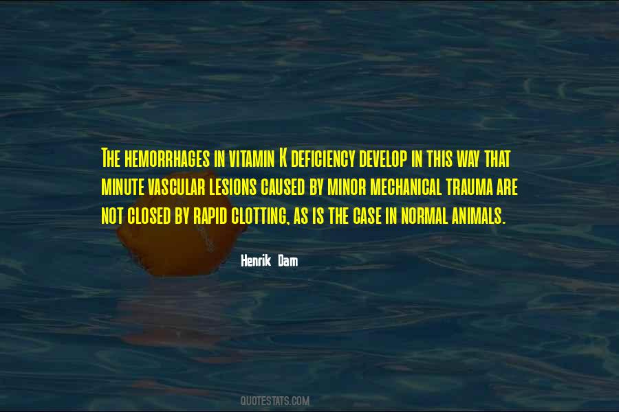 Quotes About Vitamin K #919177