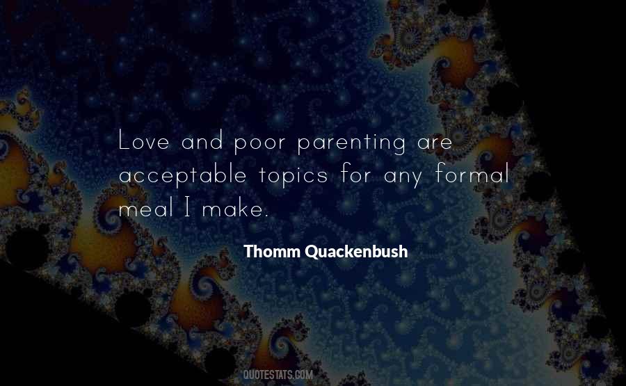 Quotes About Poor Parenting #1814992
