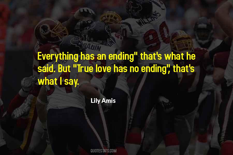 Love S Ending Quotes #1102372