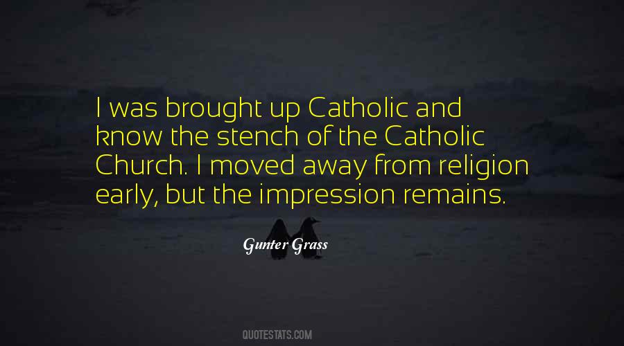 Quotes About Catholic Religion #107517
