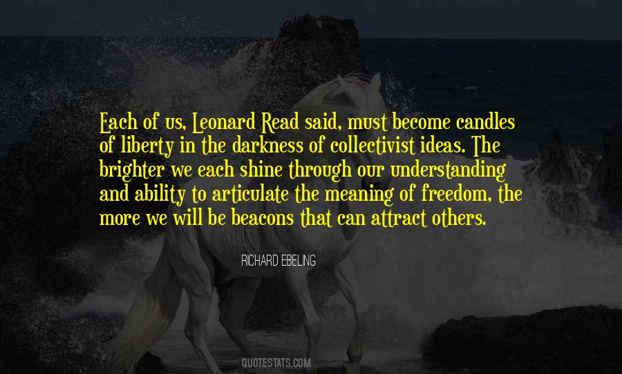 Meaning Of Freedom Quotes #1110639