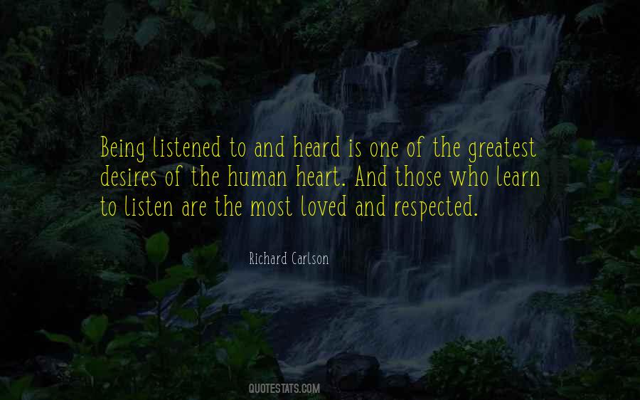 Quotes About Being Listened To #1517411