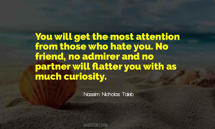 Quotes About Those Who Hate You #174608