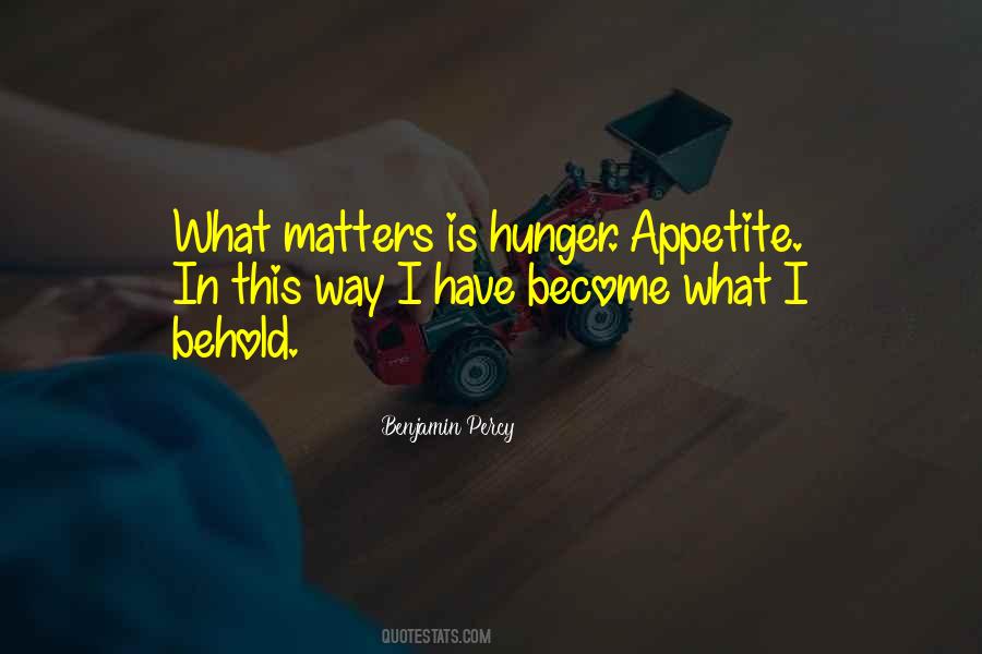 You Become What You Behold Quotes #333682