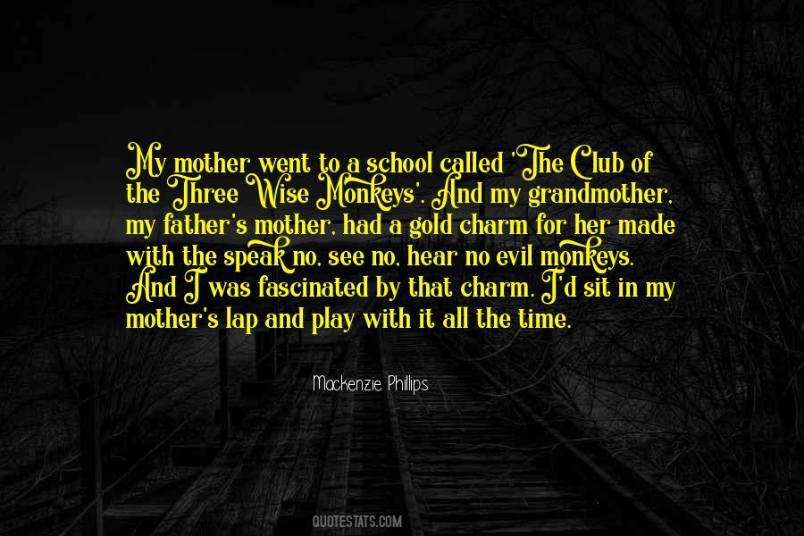 Quotes About Three Monkeys #722111