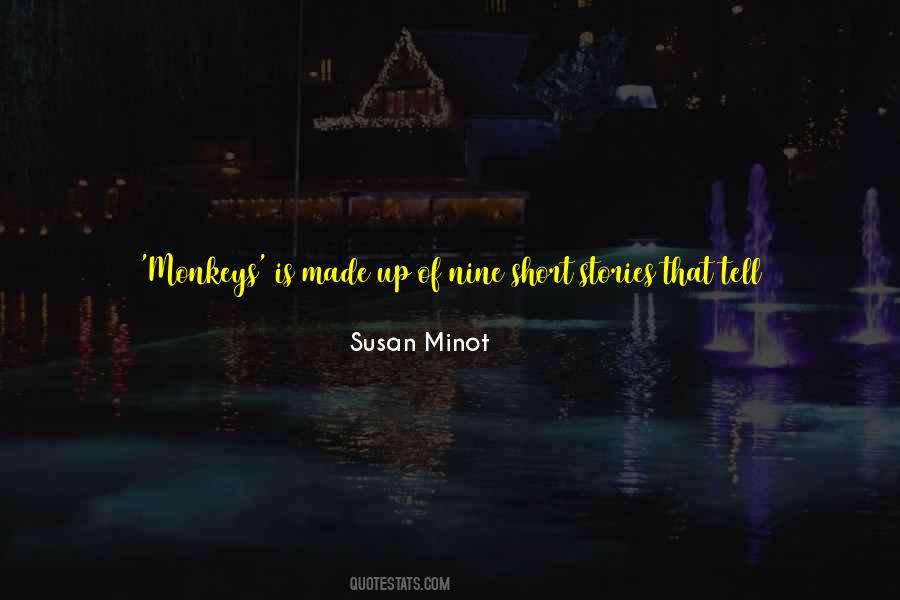 Quotes About Three Monkeys #910557