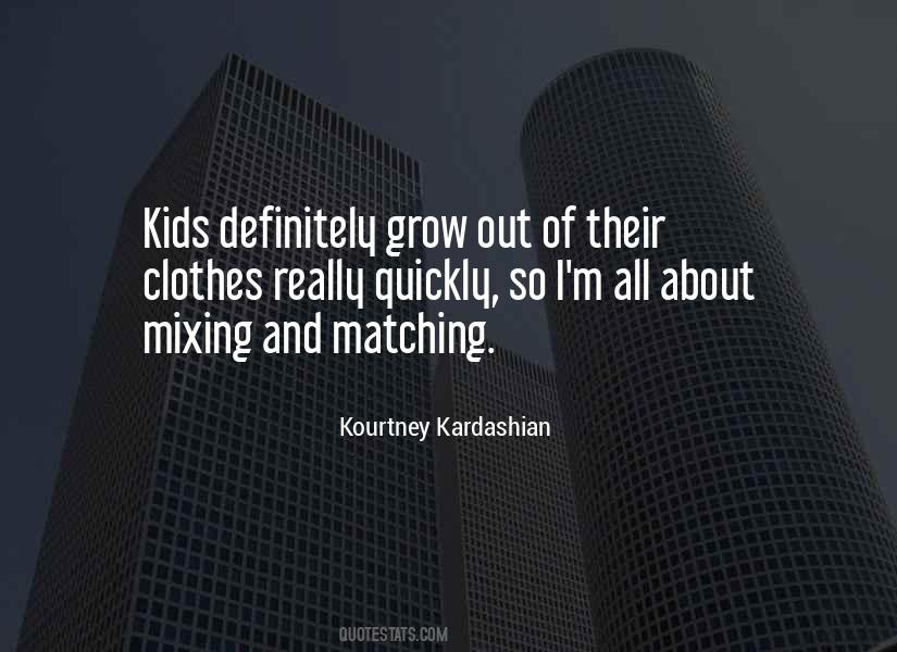 Quotes About Matching #372535