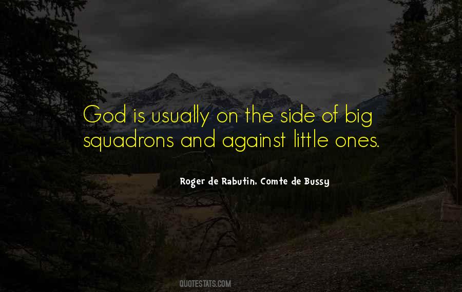 Quotes About Little And Big #178807
