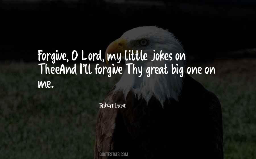Quotes About Little And Big #232574