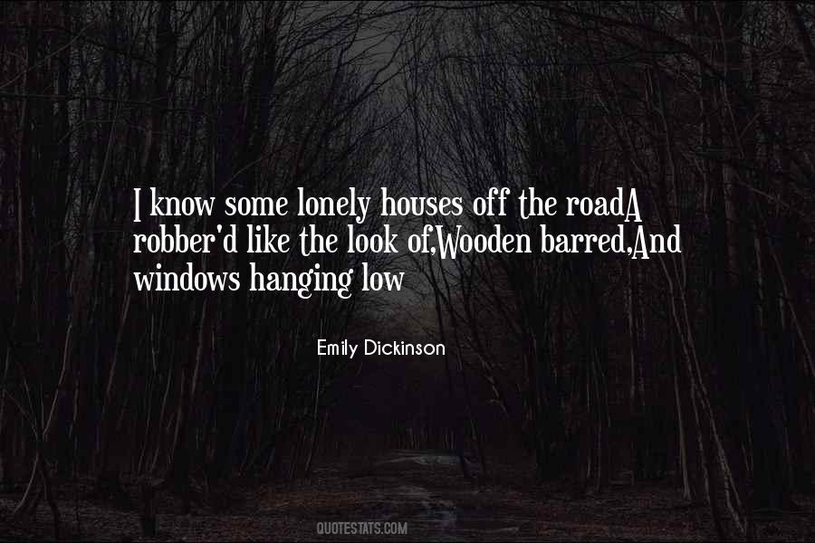 Quotes About A Lonely Road #774491