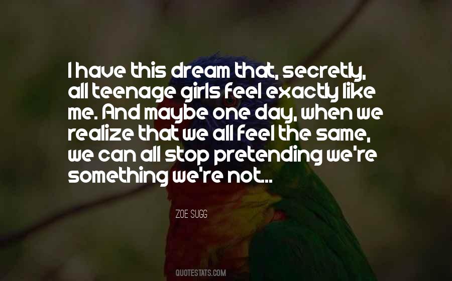 Teenage Dream Quotes #338361