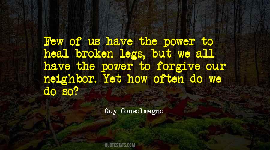 Quotes About Broken Legs #1660713
