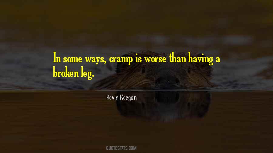 Quotes About Broken Legs #806997