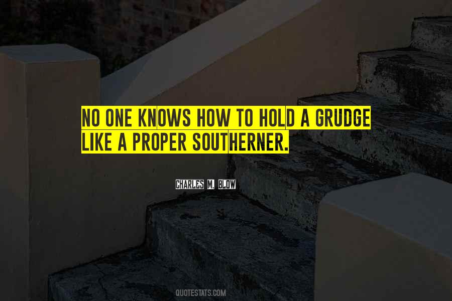 Hold Grudges Quotes #833700
