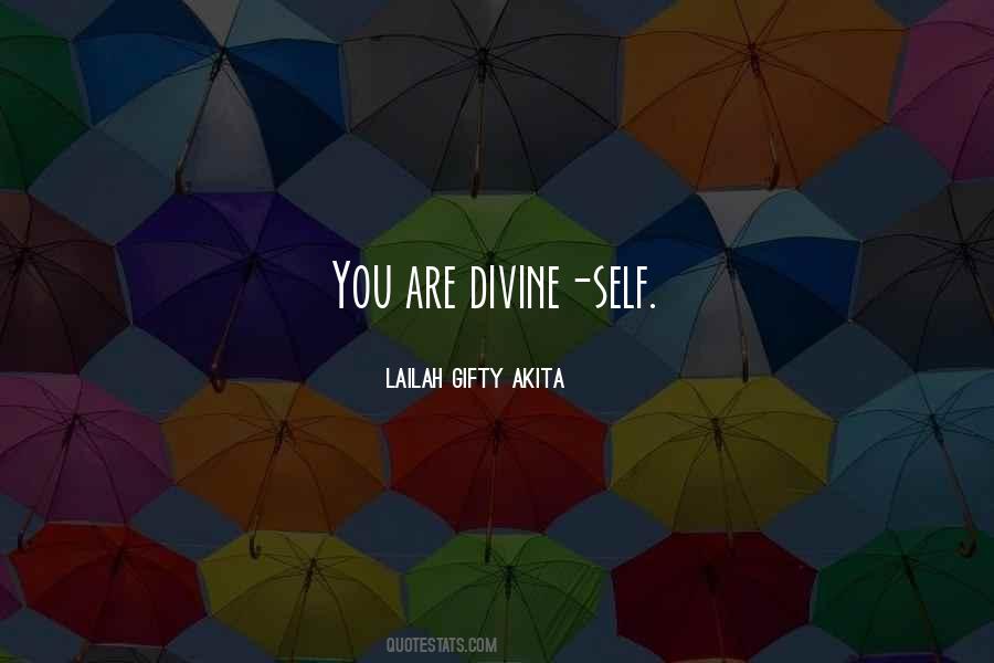 You Are Divine Quotes #1624047