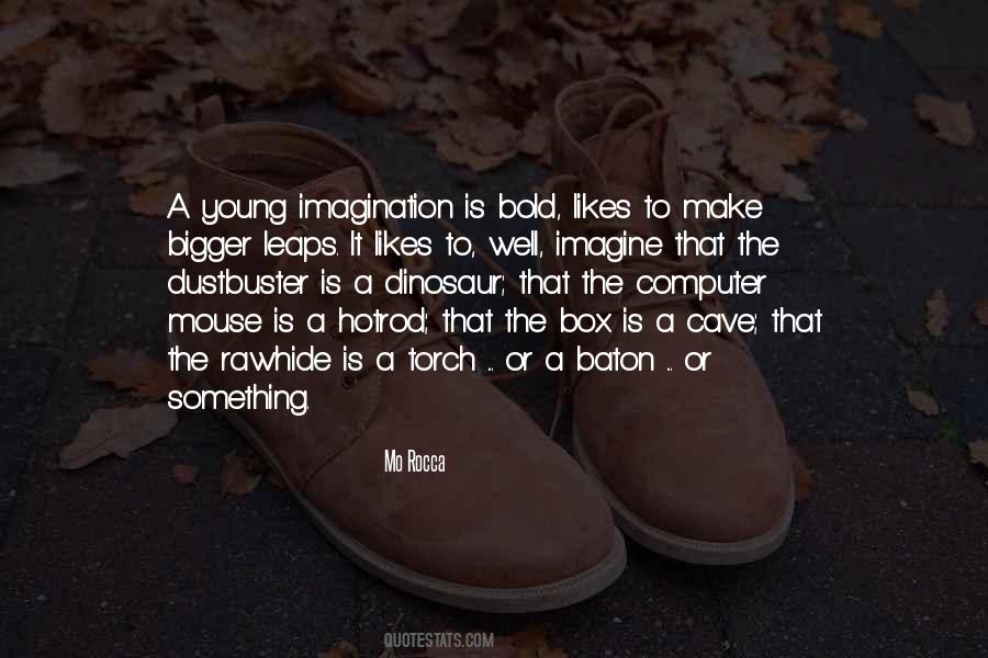 Quotes About Imagine #1825574