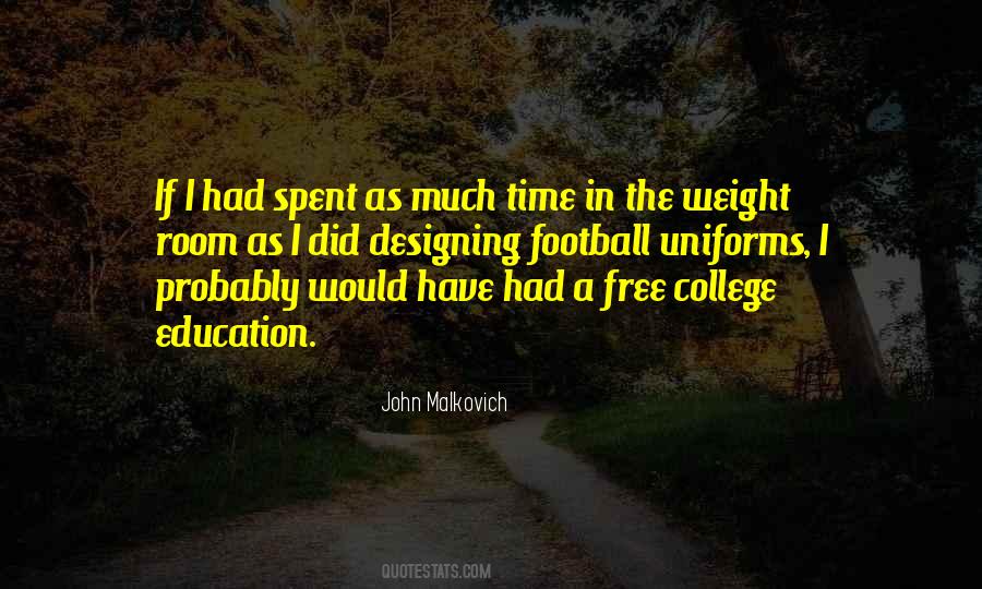 Quotes About Free College Education #613908