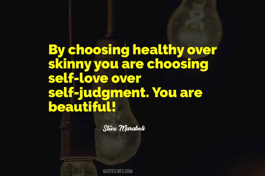 Quotes About Healthy Choices #1233855