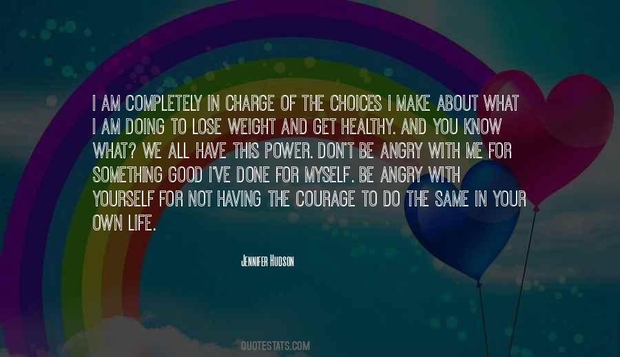 Quotes About Healthy Choices #1818074