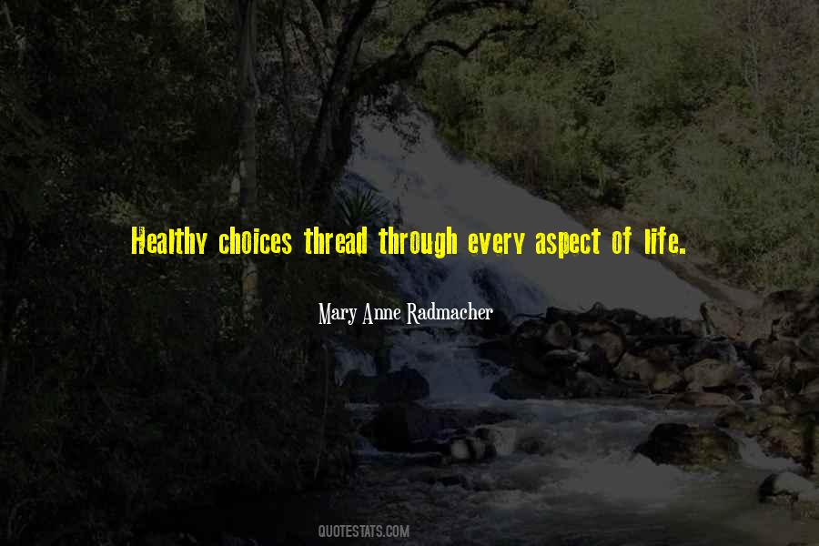 Quotes About Healthy Choices #49969