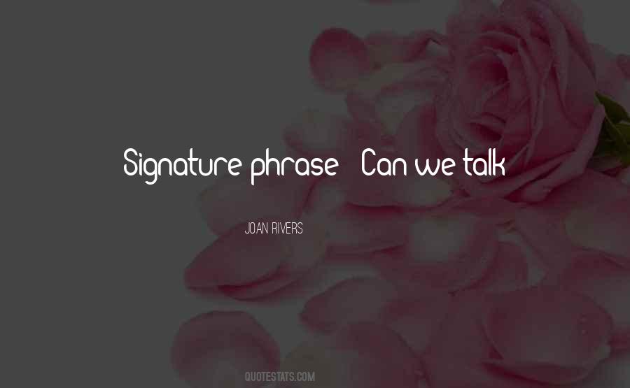 Quotes About Signatures #130950