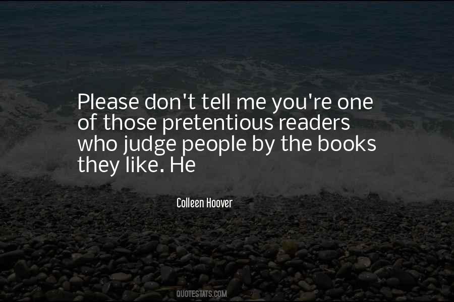 Quotes About Those Who Judge #1122810