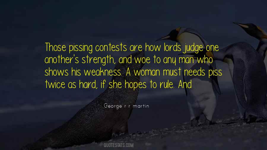 Quotes About Those Who Judge #1213171