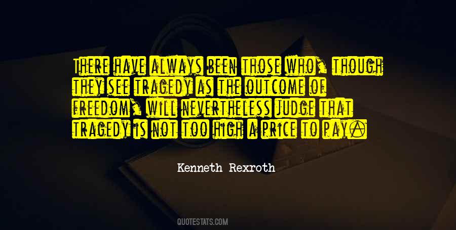 Quotes About Those Who Judge #1277371
