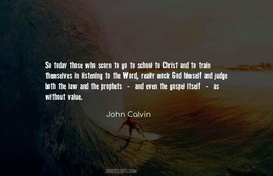 Quotes About Those Who Judge #1629566