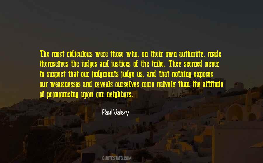 Quotes About Those Who Judge #250451