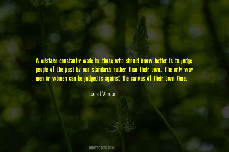 Quotes About Those Who Judge #552513