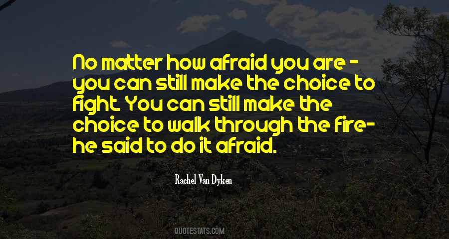 Do It Afraid Quotes #409366