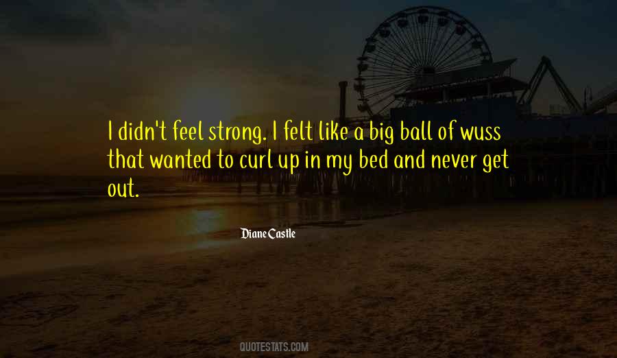 Feel Strong Quotes #492683