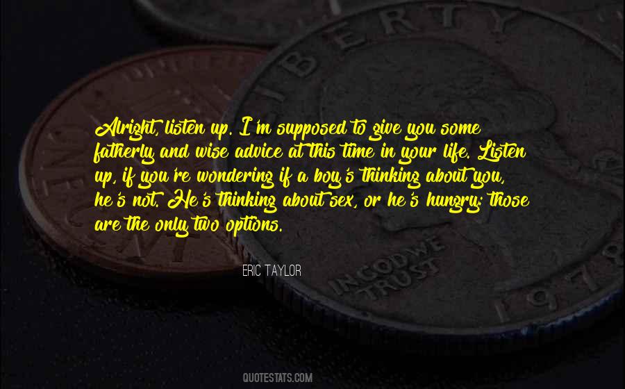 Quotes About Wondering About Life #1280842