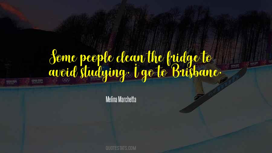 Quotes About Brisbane #1520985