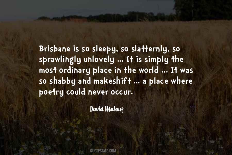 Quotes About Brisbane #259838