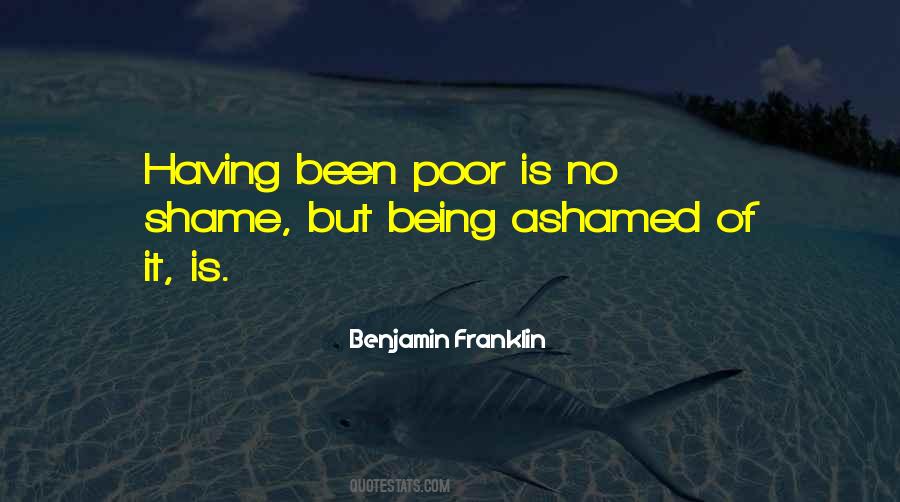 Quotes About Being Ashamed #1609142