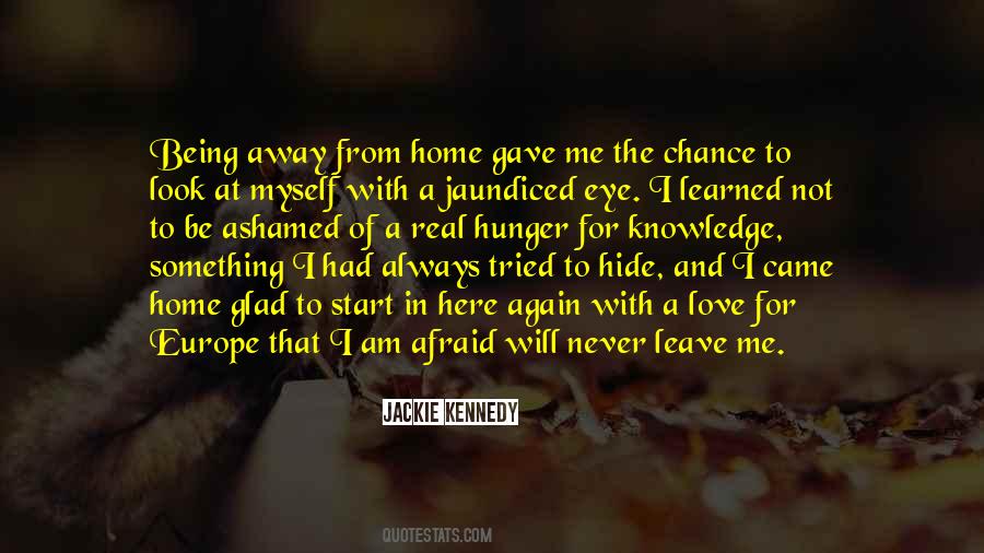 Quotes About Being Ashamed #676748