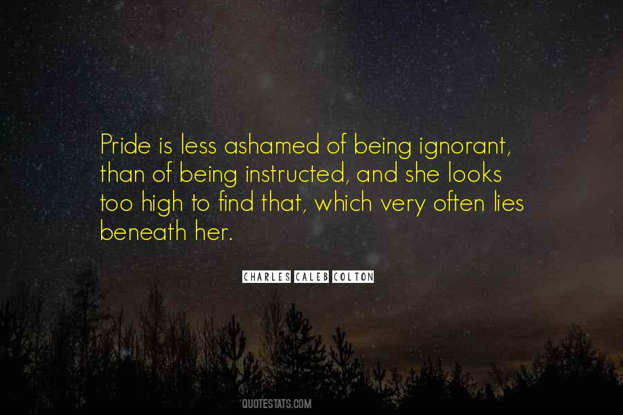 Quotes About Being Ashamed #929352