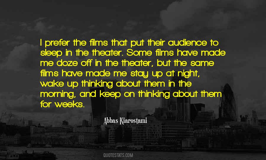 Morning Theater Quotes #1598660