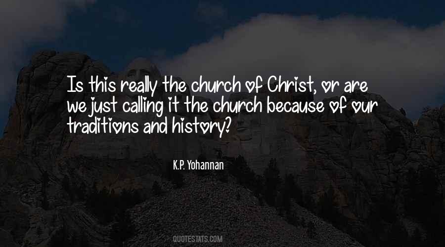 Quotes About Church History #267594