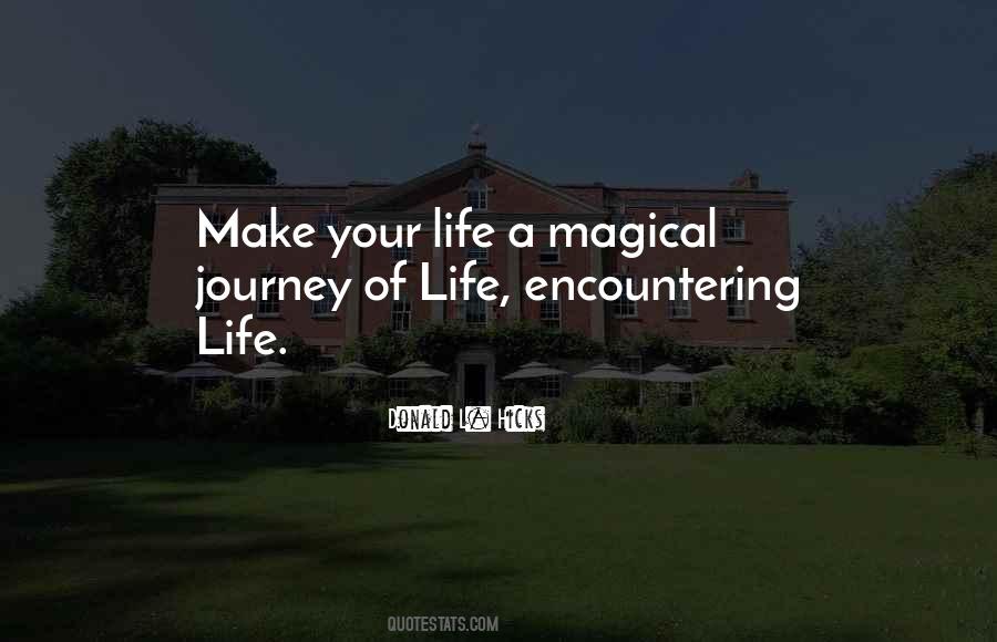 Magical Journey Quotes #1175124